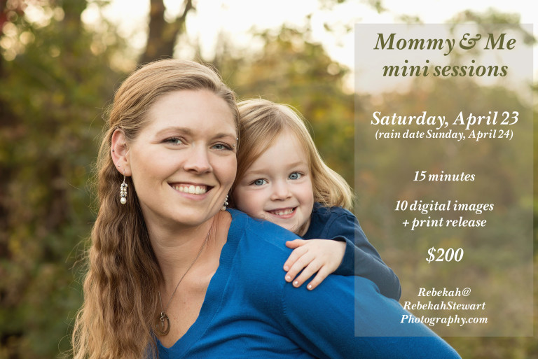 Cedar Rapids mini sessions {Mommy & Me}